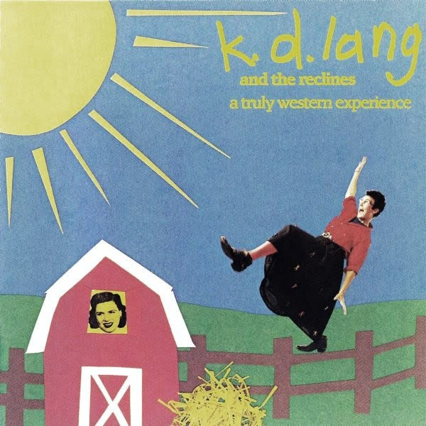 Rock/Pop k.d. lang and the reclines ‎– A Truly Western Experience (VG/VG+)