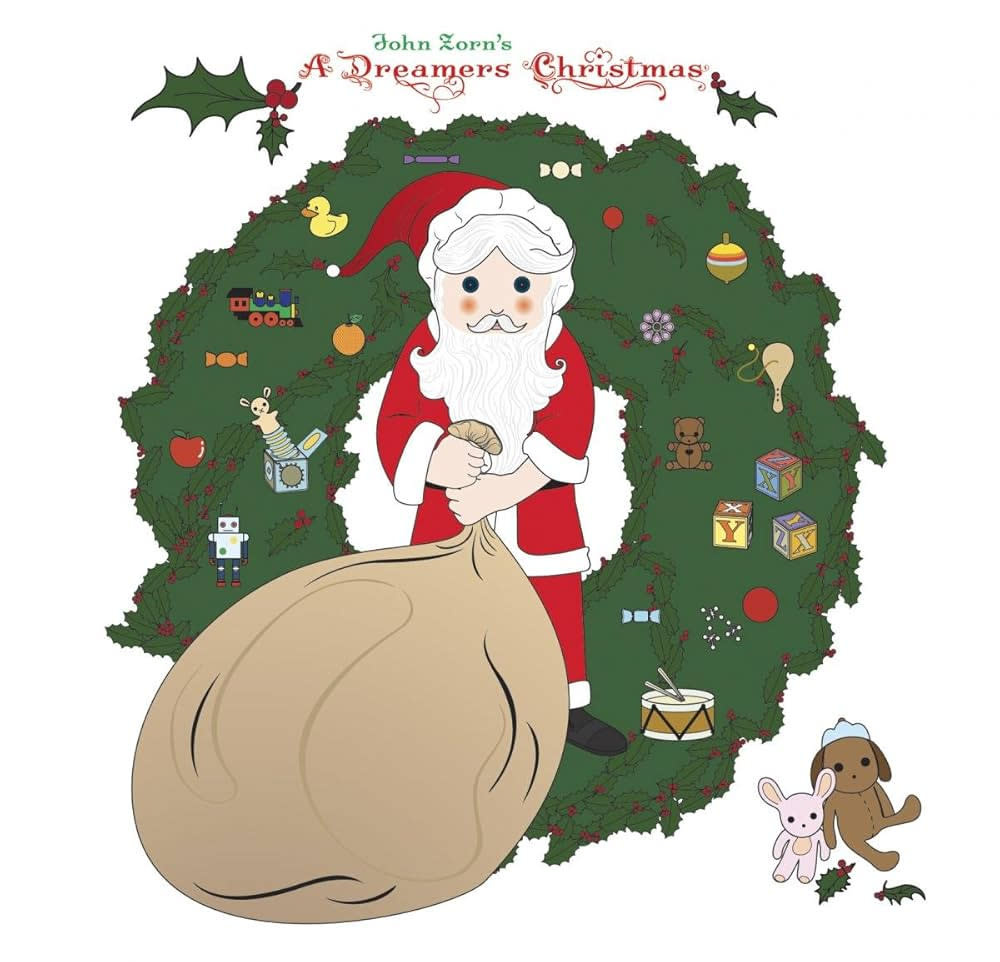 Christmas John Zorn - A Dreamers Christmas