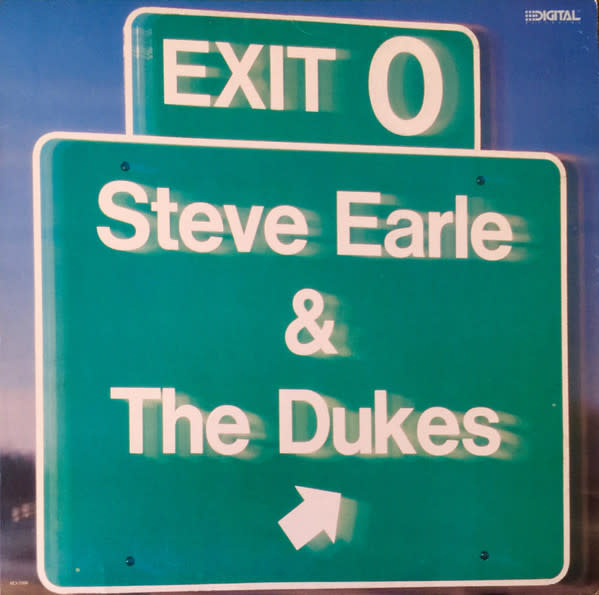 Folk/Country Steve Earle & The Dukes - Exit 0 ('87 CA) (VG/VG)