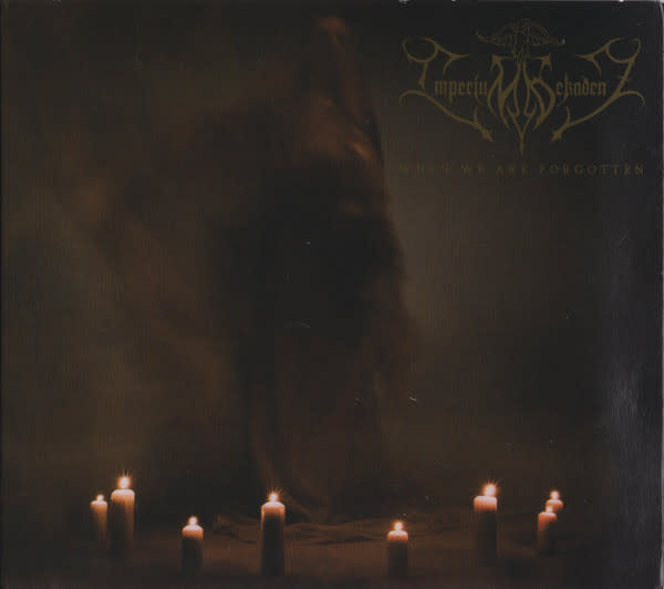 Metal Imperium Dekadenz - When We Are Forgotten (NEW CD)