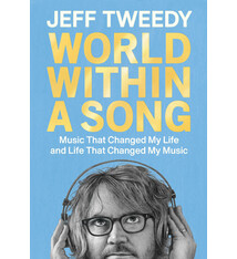 Biographies & Memoirs World Within A Song - Jeff Tweedy