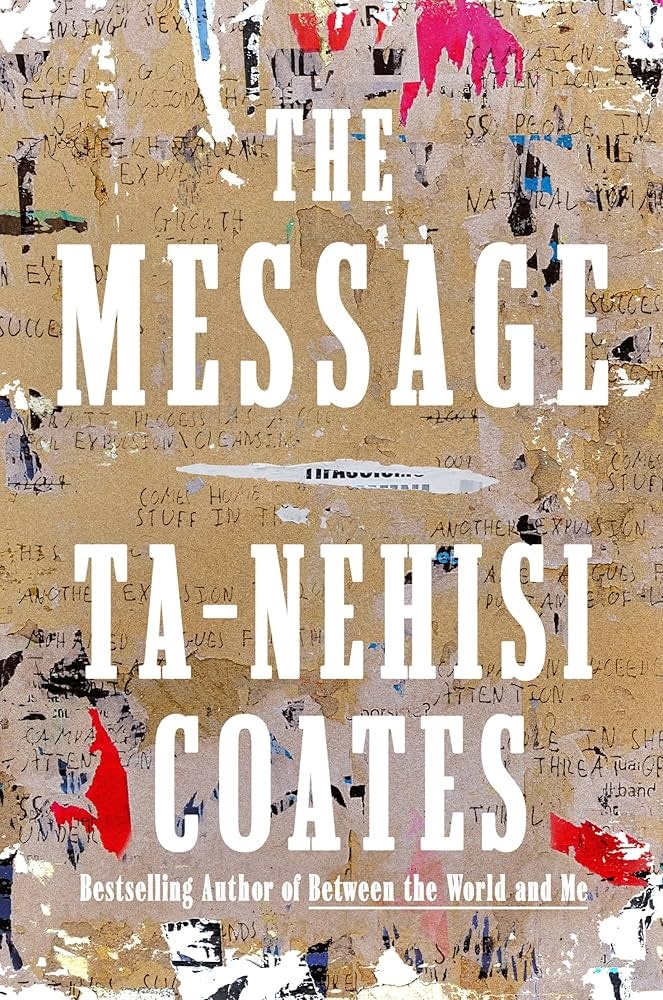 Biographies & Memoirs The Message - Ta-Nehisi Coates