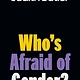 Who's Afraid of Gender? - Judith Butler
