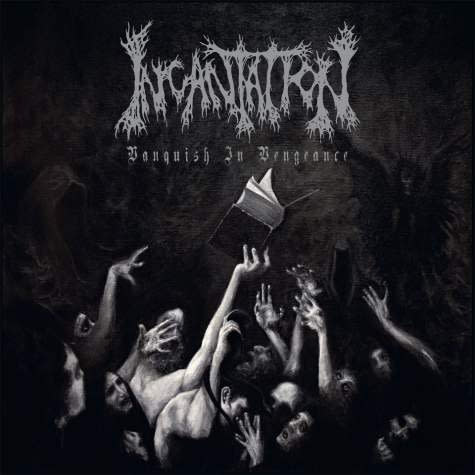 Metal Incantation - Vanquish In Vengeance (Coloured Vinyl Reissue)