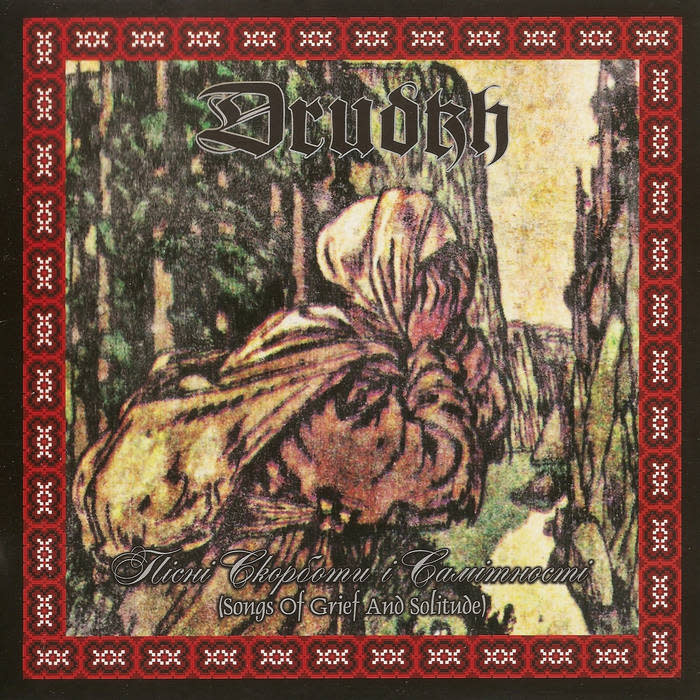 Metal Drudkh - Songs of Grief and Solitude (NEW CD)