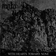 Metal Mgla - With Hearts Toward None