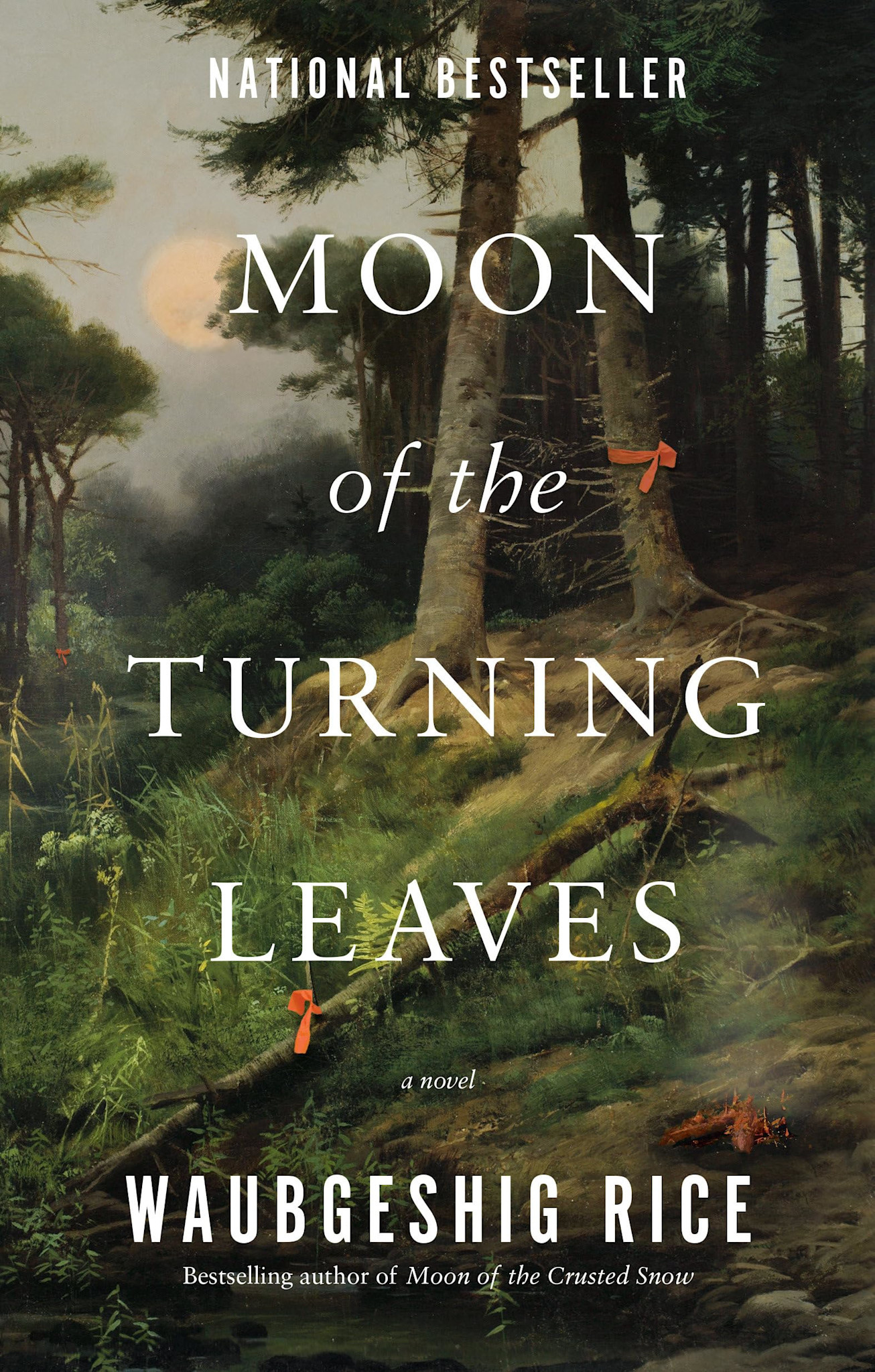 Moon of the Turning Leaves: A Novel - Waubgeshig Rice