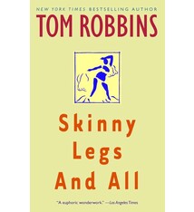 Skinny Legs And All - Tom Robbins