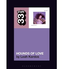 33 1/3 Series 33 1/3 - #188 - Kate Bush's Hounds Of Love - Leah Kardos