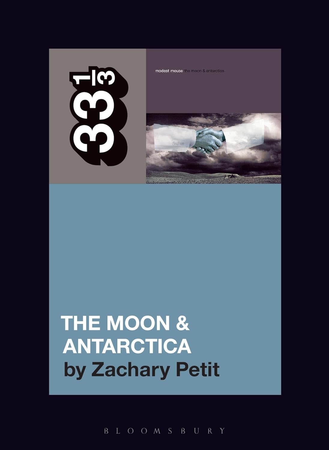 33 1/3 Series 33 1/3 - #189 - Modest Mouse's The Moon & Antarctica - Zachary Petit