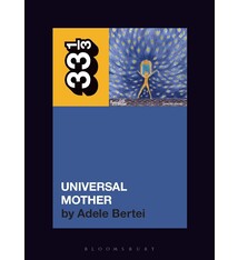 33 1/3 Series 33 1/3 - #191 - Sinead O'Connor's Universal Mother - Adele Bertei