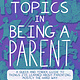 Special Topics In Being A Parent - S. Bear Bergman