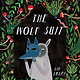 The Wolf Suit - Sid Sharp