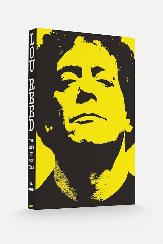 Lou Reed: The King Of New York - Will Hermes