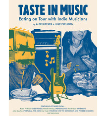Taste In Music: Eating On Tour With Indie Musicians - Alex Bleeker & Luke Pyenson