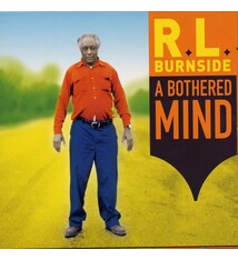 Blues R.L. Burnside - A Bothered Mind
