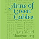 Anne of Green Gables - Lucy Maud Montgomery