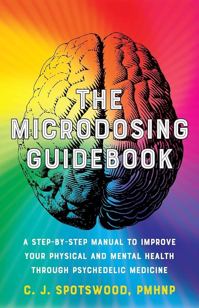 The Microdosing Guidebook - C.J. Spotswood