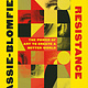 Acts of Resistance: The Power of Art to Create a Better World - Amber Massie-Blomfield