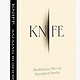 Knife: Meditations After an Attempted Murder - Salman Rushdie