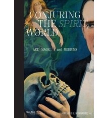Conjuring The Spirit World: Art, Magic, and Mediums - George H. Schwartz