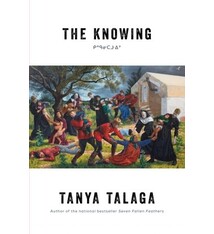 The Knowing - Tanya Talaga