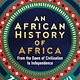 An African History of Africa - Zeinab Badawi