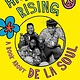 High and Rising: A Book About De La Soul - Marcus J. Moore