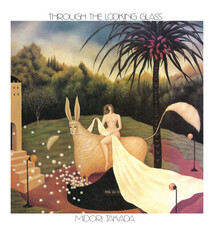 Experimental Midori Takada - Through The Looking Glass (2020 WRWTFWW Repress)