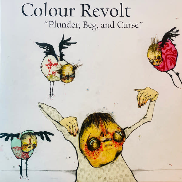 Rock/Pop Colour Revolt - Plunder, Beg, And Curse (NM/VG++) (Reduced price: $49.99 -> $39.99)