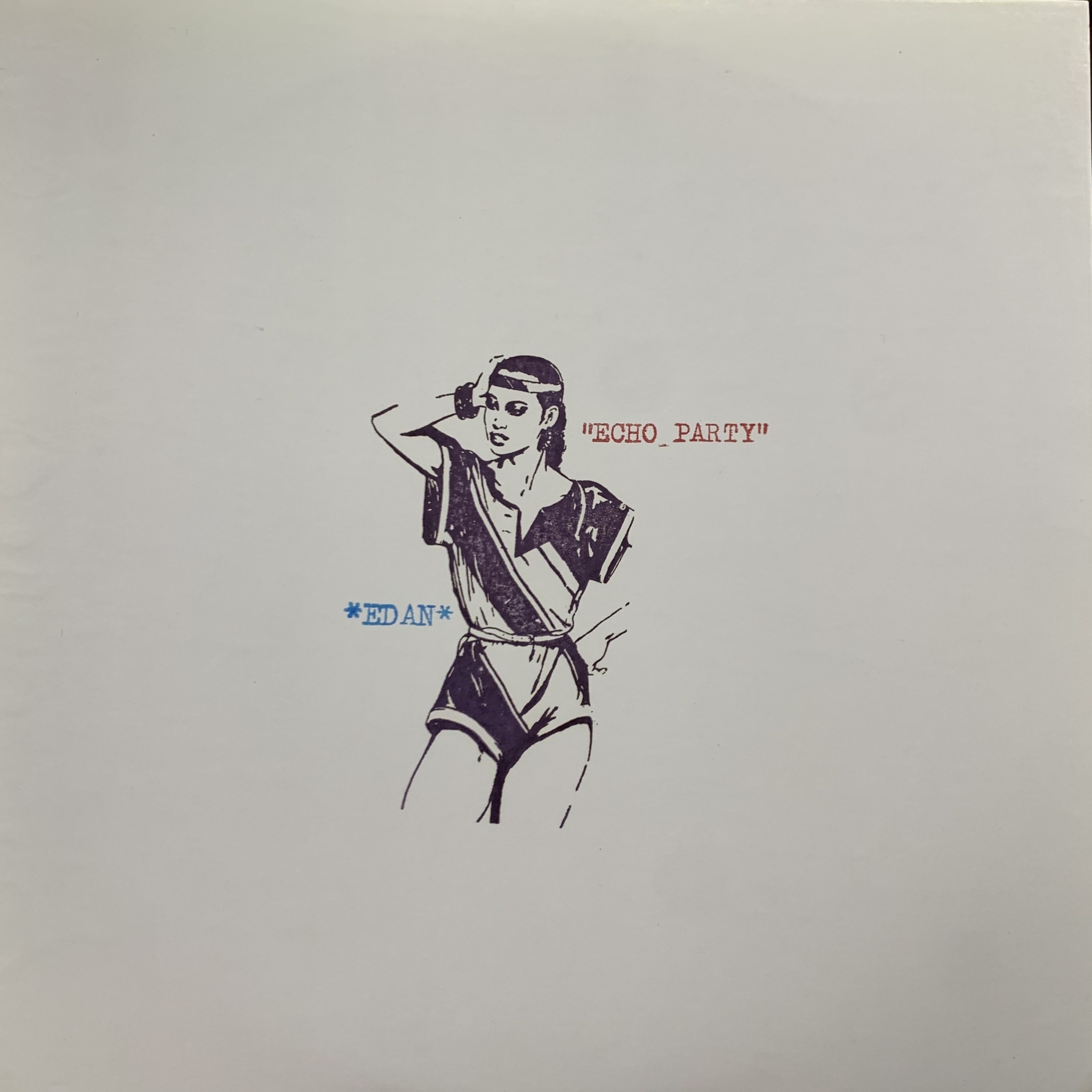 Hip Hop/Rap Edan - "Echo Party" ('09 Ltd 1000 Unique Stencil Artwork (image is of this copy) (VG+/VG++) (Reduced price: $49.99 -> $39.99)