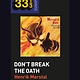33 1/3 Series 33 1/3 - Europe - Mercyful Fate's Don't Break The Oath - Henrik Marstal