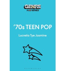 33 1/3 Series 33 1/3 Genre Series - '70s Teen Pop - Lucretia Tye Jasmine