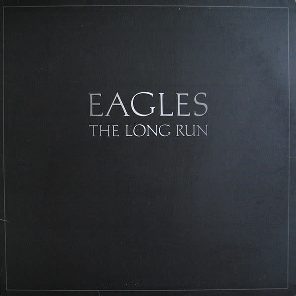 Rock/Pop Eagles - The Long Run ('79 CA) (VG+/VG+)