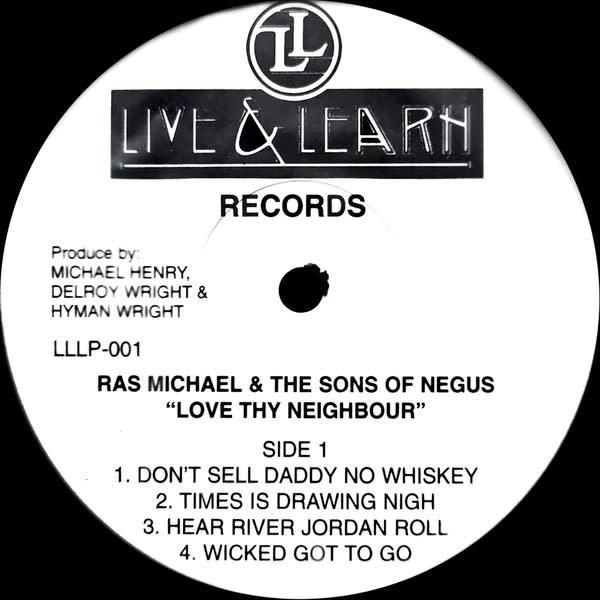 Reggae/Dub Ras Michael & The Sons Of Negus - Love Thy Neighbour (Reissue) (VG+/VG+)