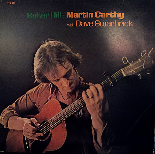 Folk/Country Martin Carthy With Dave Swarbrick - Byker Hill ('77 UK Reissue) (VG+/VG+, sticker on cover)