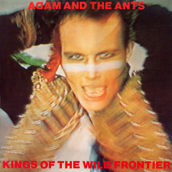 Rock/Pop Adam And The Ants - Kings Of The Wild Frontier (VG+/VG+)