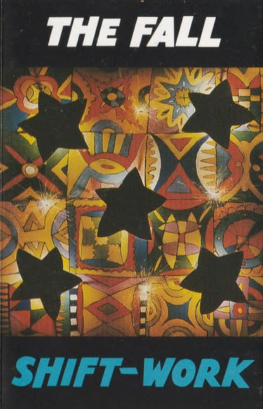 Rock/Pop The Fall - Shift-Work