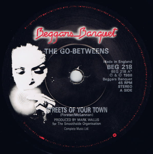 Rock/Pop The Go-Betweens - Streets Of Your Town ('88 UK 7") (VG+/VG+, small stain on cover)