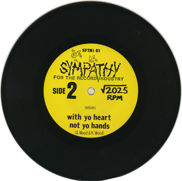 Rock/Pop Melvins - With Yo' Heart, Not Yo' Hands ('90 US 7") (VG++/NM)