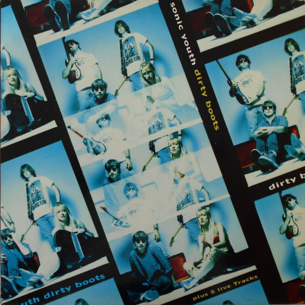 Rock/Pop Sonic Youth - Dirty Boots (Plus 5 Live Tracks) ('91 UK 12") (VG++/VG, 2 in. top seam split)