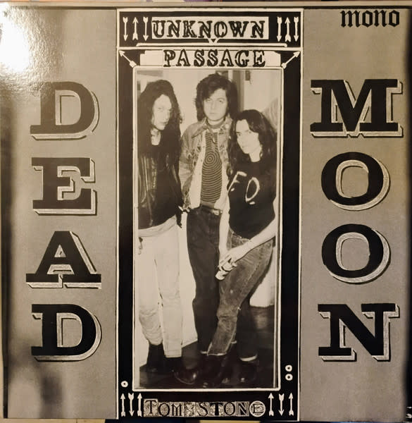 Rock/Pop Dead Moon - Unknown Passage ('89 US) (NM/VG+, creases)