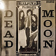 Rock/Pop Dead Moon - Unknown Passage ('89 US) (NM/VG+, creases)