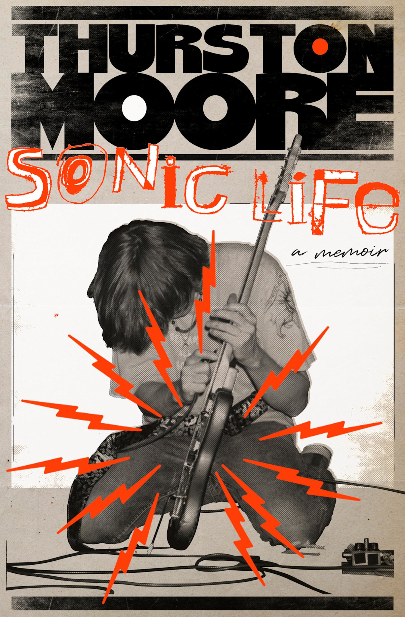 Sonic Life: A Memoir - Thurston Moore