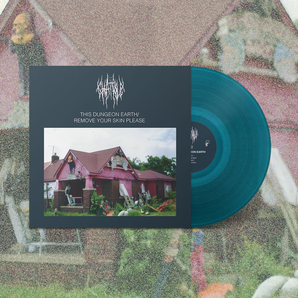 Rock/Pop Chat Pile - This Dungeon Earth / Remove Your Skin Please (Sea Blue Vinyl)