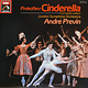 Classical Prokofiev, LSO Conducted By André Previn - Cinderella (Complete Ballet) ('83 UK) (VG++/VG+)