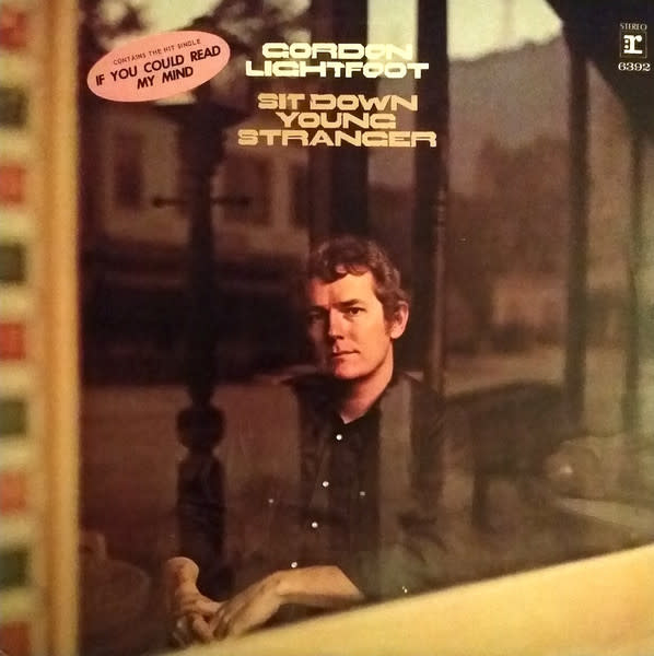 Rock/Pop Gordon Lightfoot - Sit Down Young Stranger (CA Reissue) (VG+/VG+)