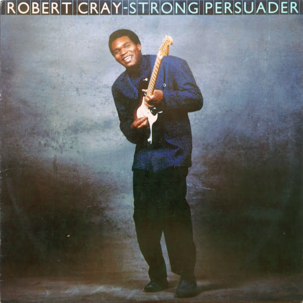 Blues The Robert Cray Band - Strong Persuader ('86 CA) (VG+/VG+)