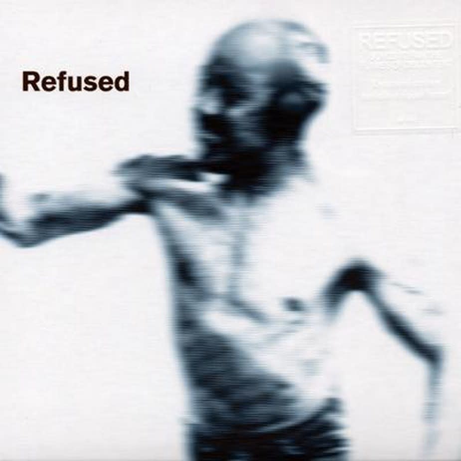 Punk/Hardcore Refused - Songs To Fan The Flames Of Discontent (Sept. 26, 2025)