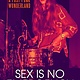 Biographies & Memoirs Sex Is No Emergency: Adventures In A Post Punk Wonderland - Dorothy Max Prior